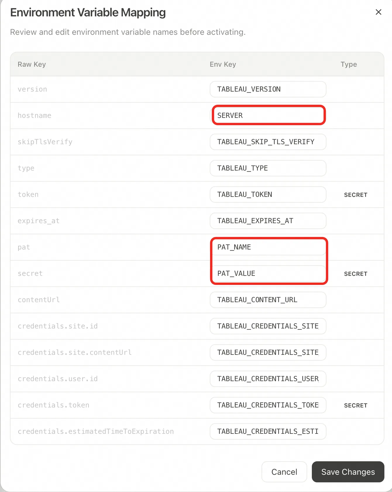Tableau integration requires renaming the environment variables